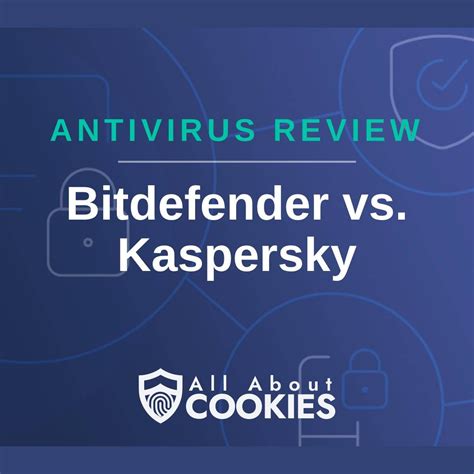 bitdefender vs kaspersky 2022|Bitdefender vs Kaspersky: Picking the Best Antivirus for 2024 .